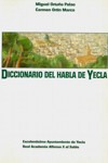 Diccionario del Habla de Yecla - Miguel Ortuo Palao y Carmen Ortn Marco
